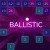 Ballistic
