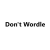 Don't Wordle